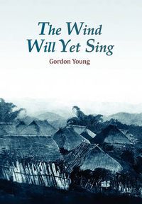 Cover image for The Wind Will Yet Sing
