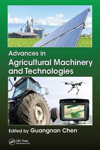 Cover image for Advances in Agricultural Machinery and Technologies