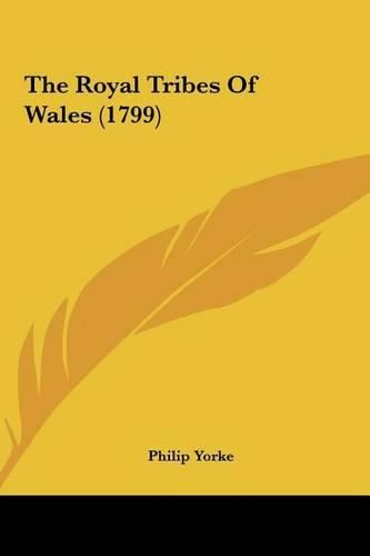 The Royal Tribes of Wales (1799)