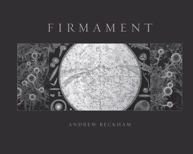 Firmament: A Meditation on Place in Three Parts