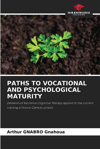 Cover image for Paths to Vocational and Psychological Maturity