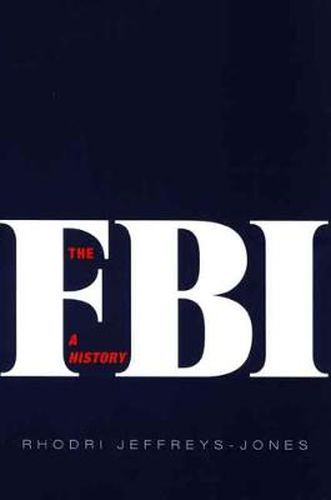 Cover image for The FBI: A History