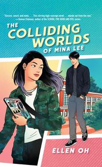 Cover image for The Colliding Worlds of Mina Lee