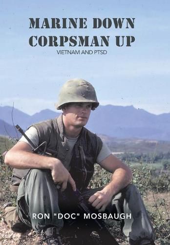 Cover image for Marine Down, Corpsman Up