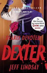 Cover image for Dearly Devoted Dexter