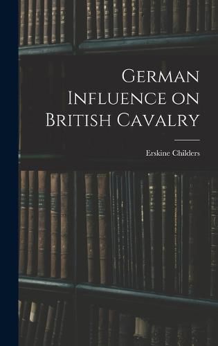 German Influence on British Cavalry