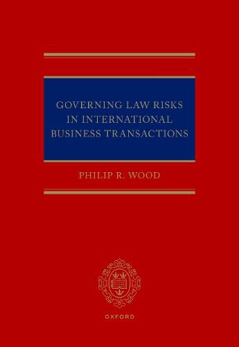 Governing Law Risks in International Business Transactions