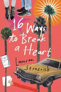 Cover image for 16 Ways To Break A Heart