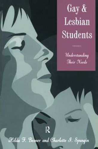 Cover image for Gay And Lesbian Students: Understanding Their Needs