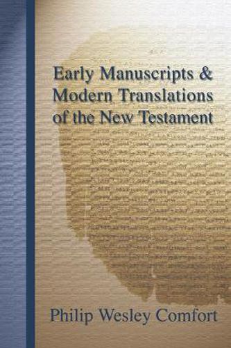 Cover image for Early Manuscripts and Modern Translations of the New Testament