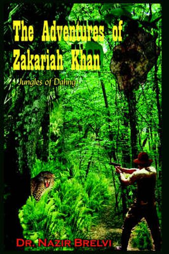 Cover image for The Adventures of Zakariah Khan: Jungles of Dahng