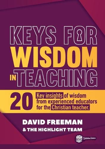 Cover image for Keys for Wisdom in Teaching