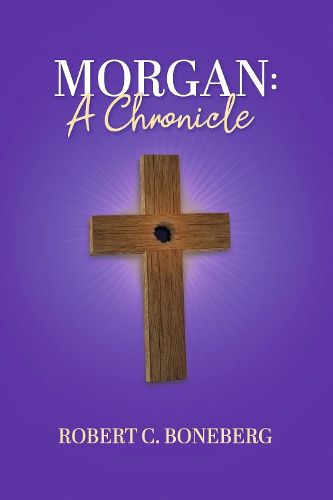 Cover image for Morgan: A Chronicle