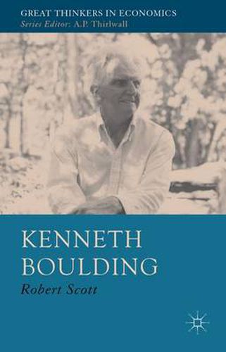 Cover image for Kenneth Boulding: A Voice Crying in the Wilderness