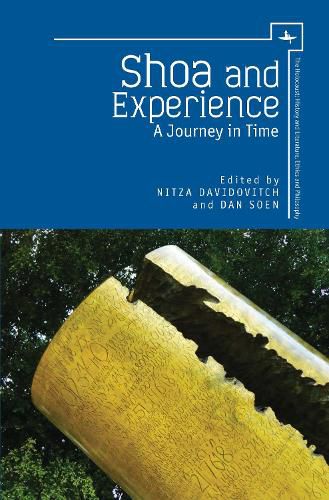 Cover image for Shoa and Experience: A Journey in Time