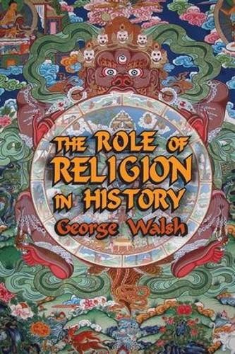 Cover image for The Role of Religion in History