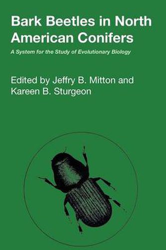 Cover image for Bark Beetles in North American Conifers: A System for the Study of Evolutionary Biology