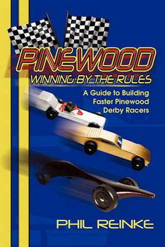 Cover image for Pinewood: Winning by the Rules