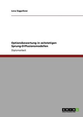 Cover image for Optionsbewertung in zeitstetigen Sprung-Diffusionsmodellen
