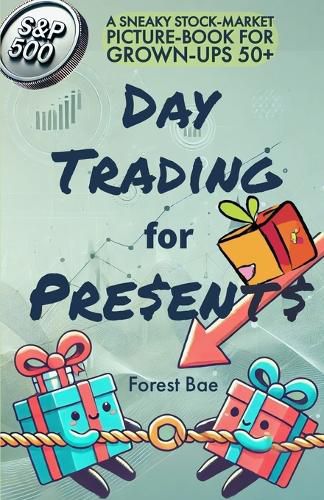 Cover image for DAY TRADING for PRESENTS