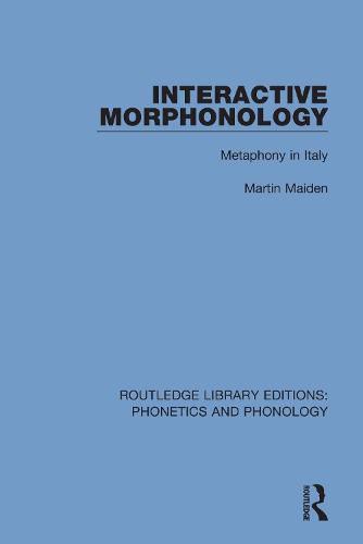 Cover image for Interactive Morphonology: Metaphony in Italy