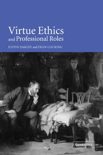 Cover image for Virtue Ethics and Professional Roles