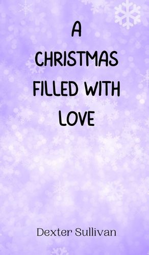 Cover image for A Christmas Filled with Love