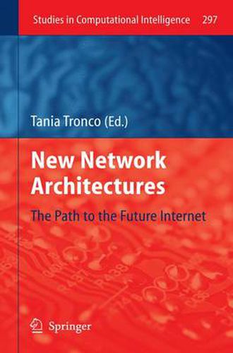 Cover image for New Network Architectures: The Path to the Future Internet