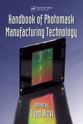 Cover image for Handbook of Photomask Manufacturing Technology