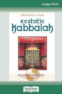 Cover image for Ecstatic Kabbalah (16pt Large Print Edition)