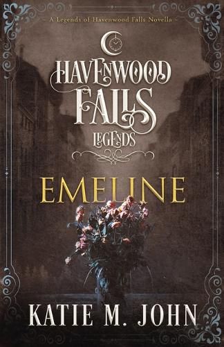 Cover image for Emeline: (A Legends of Havenwood Falls Novella)