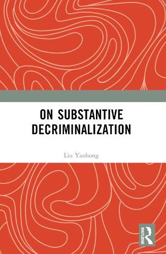 Cover image for On Substantive Decriminalization