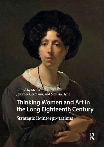 Cover image for Thinking Women and Art in the Long Eighteenth Century