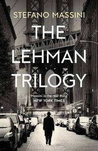 Cover image for The Lehman Trilogy