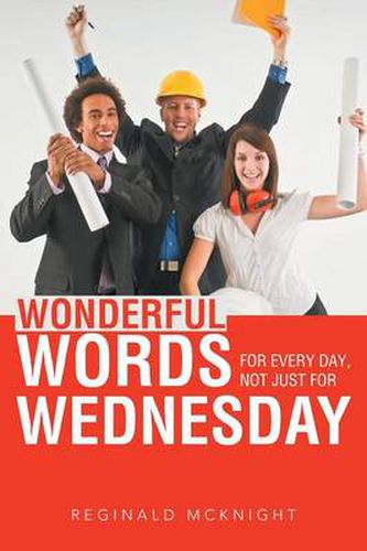 Cover image for Wonderful Words for Every Day, Not Just for Wednesday