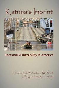 Cover image for Katrina's Imprint: Race and Vulnerability in America
