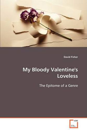 Cover image for My Bloody Valentine's Loveless