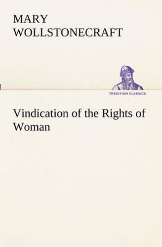 Cover image for Vindication of the Rights of Woman