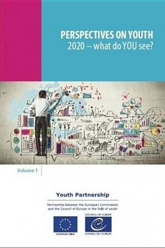 Cover image for Perspectives on youth: Vol. 1: 2020 - what do you see?