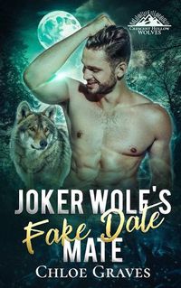 Cover image for Joker Wolf's Fake Date Mate