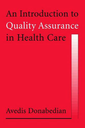 Cover image for An Introduction to Quality Assurance in Health Care