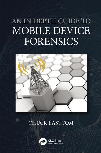 Cover image for An In-Depth Guide to Mobile Device Forensics