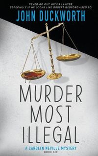 Cover image for Murder Most Illegal