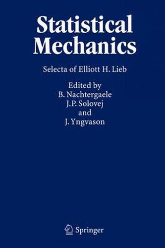 Cover image for Statistical Mechanics: Selecta of Elliott H. Lieb