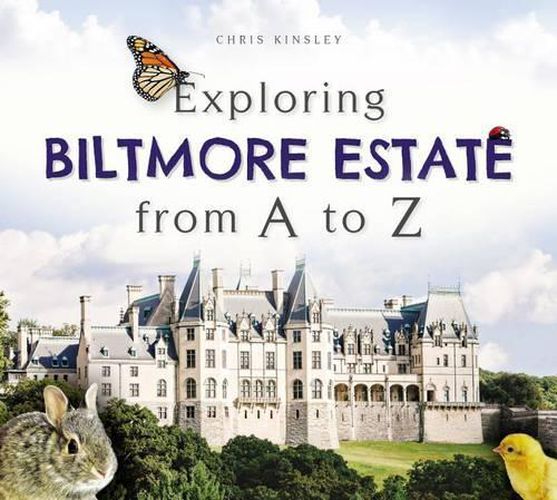 Cover image for Exploring Biltmore Estate from a to Z