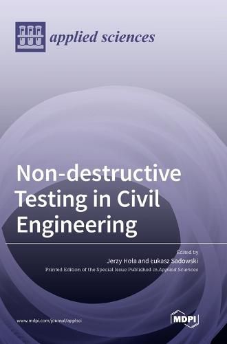 Cover image for Non-destructive Testing in Civil Engineering