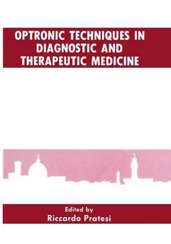 Cover image for Optronic Techniques in Diagnostic and Therapeutic Medicine: International Workshop Proceedings