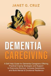 Cover image for Dementia Caregiving