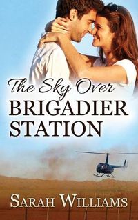 Cover image for The Sky over Brigadier Station