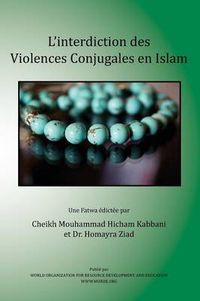 Cover image for L'Interdiction Des Violences Conjugales En Islam